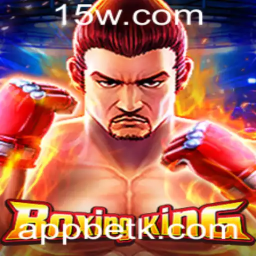 Descubra o Cativante Mundo de BoxingKing: O Jogo de Apostas Online Inovador